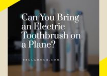 Can You Bring an Electric Toothbrush on a Plane